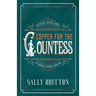 Copper for the Countess: An American Victorian Romance