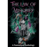 The Law of Mischief