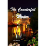 The Counterfeit Matter