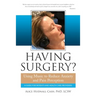 Having Surgery?: Using Music to Reduce Anxiety and Pain Perception