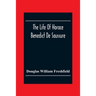 The Life Of Horace Benedict De Saussure