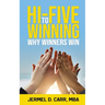 Hi Five to Winning: Why Winners Win