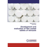 Development and evaluation of film coated tablets of letrozole