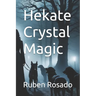 Hekate Crystal Magic