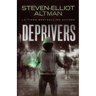 Deprivers