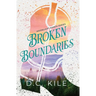 Broken Boundaries