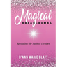 Magical BREADCRUMBS: Revealing the Path to Destiny