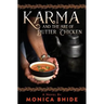 Karma and the Art of Butter Chicken