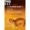 Glannon Guide to Civil Procedure: Learning Civil Procedure Through Multiple-Choice Questions and Analysis