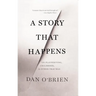 A Story That Happens: On Playwriting, Childhood, & Other Traumas