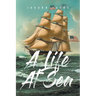 A Life At Sea