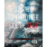 Journey to the Other Side of Fear