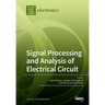 Signal Processing and Analysis of Electrical Circuit