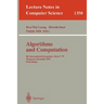 Algorithms and Computation: 8th International Symposium, Isaac'97, Singapore, December 17-19, 1997, Proceedings.