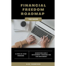Financial Freedom Roadmap - Achieving Early Retirement through the FIRE Movement