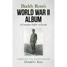 Buddy Ross's World War II Album: A Canadian Soldier in Europe