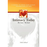 Intimacy Today: His Heart - My Heart