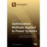 Optimization Methods Applied to Power Systems: Volume 1