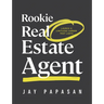 Rookie Real Estate Agent: Launch a Limitless Career That Lasts