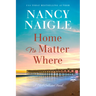 Home No Matter Where