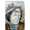 The Reluctant Patriot: A Novel Based on a True Story of the Civil War in Tennessee