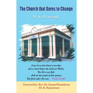 The Church that Dares to Change