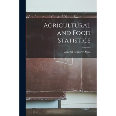 Agricultural and Food Statistics