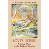 Love's Scribe: Reading Dante in the Book of Creation