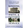 Wisdom, Faith, and Service: Reframing the Bushnell University Saga