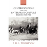Gentrification and the Enterprise Culture