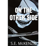 On The Other Side