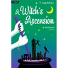 A Witch's Ascension