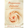 Pregnancies Collected: Stories for Every Month of Your Pregnancy