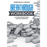 The Breakthrough Workbook: 21-day deliverance breakthrough