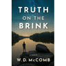 Truth on the Brink