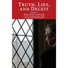 Truth, Lies, and Deceit: Stories