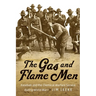 The Gas and Flame Men: Baseball and the Chemical Warfare Service During World War I