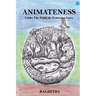 ANIMATENESS Under The WildLife Protection Laws