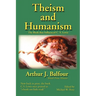 Theism and Humanism: The Book That Influenced C. S. Lewis