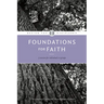 Foundations for Faith