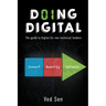 Doing Digital: The Guide to Digital for Non-Technical Leaders