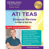 TEAS Science Review: ATI TEAS Complete Content Review & Self-Teaching Guide for the Test of Essential Academic Skills