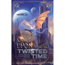 Once Upon a Twisted Time: Fairy Tales, Folklore, and Fables Reimagined - Volume 2