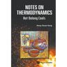 Notes on Thermodynamics: Hot Oolong Cools