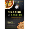 Feasting and Fasting: The History and Ethics of Jewish Food