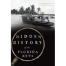 Hidden History of the Florida Keys
