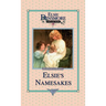 Elsie and Her Namesake, Book 28