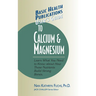 User's Guide to Calcium & Magnesium