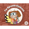 Tia Spreads Kindness