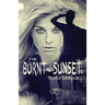 The Burnt Sunset
